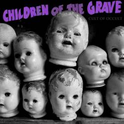 Cult Of Occult : Children of the Grave